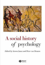 Samenvatting: A Social History Of Psychology | 9780631215714 | Jeroen Jansz, et al Afbeelding van boekomslag