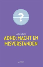Samenvatting: Adhd Macht En Misverstanden | 9789492798015 | Laura Batstra Afbeelding van boekomslag