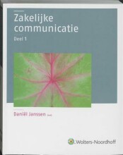 Samenvatting: Zakelijke Communicatie 1 | 9789001432744 | Daniël Janssen ( ) Afbeelding van boekomslag