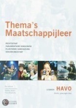 Samenvatting: Thema's Maatschappijleer Havo Lesboek | 9789086740932 | Bas Schuijt Afbeelding van boekomslag