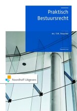 Samenvatting: Praktisch Bestuursrecht | 9789001768676 | Y M Visscher Afbeelding van boekomslag