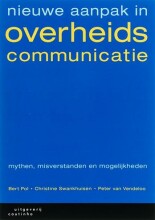 Samenvatting: Nieuwe Aanpak In Overheidscommunicatie | 9789062834853 | Bert Pol Afbeelding van boekomslag