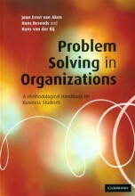 Summary: Problem Solving In Organizations | 9780521869768 | Joan Ernst van Aken, et al Book cover image