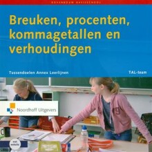 Samenvatting: Breuken, Procenten, Kommagetallen En Verhoudingen ... | 9789001851064 | TAL Frans van Galen, et al Afbeelding van boekomslag