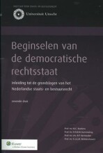 Samenvatting: Beginselen Van De Democratische Rechtsstaat | 9789013106008 | M C Burkens Afbeelding van boekomslag