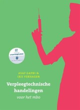 Samenvatting: Verpleegtechnische Handelingen Voor Het Mbo | 9789043036313 | Asaf Gafni, et al Afbeelding van boekomslag