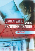 Samenvatting: Organisatie Van De Gezondheidszorg | 9789023253822 Afbeelding van boekomslag
